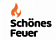 Schönes Feuer Schönes Feuer